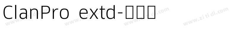 ClanPro extd字体转换